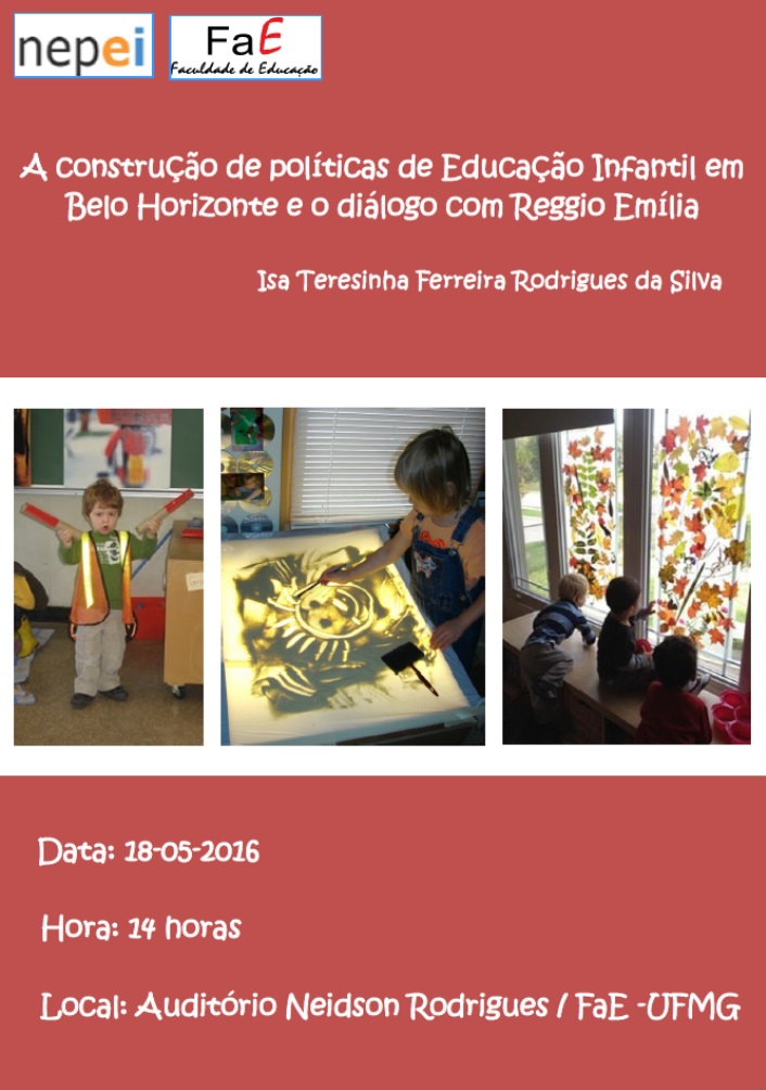 A Construção de Políticas de Educação Infantil em Belo Horizonte e o Diálogo com Reggio Emilia
